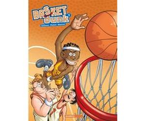 Basket Dunk - tome 01 Christophe Cazenove (Auteur), Arnaud Plumeri (Auteur), Mauricet (Dessinateur)