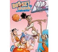 Basket Dunk - tome 03 Christophe Cazenove (Auteur), Arnaud Plumeri (Auteur), Mauricet (Dessinateur), Benoît Bekaert (Coloriste)
