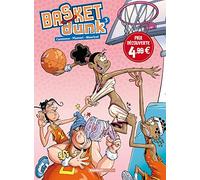 Basket Dunk - tome 03 - top humour 2021