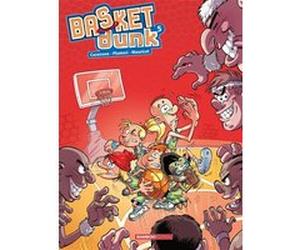 Basket Dunk - tome 05 Christophe Cazenove (Auteur), Arnaud Plumeri (Auteur), Mauricet (Dessinateur), Benoit Bekaert (Coloriste)