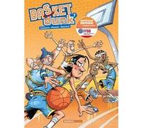 Basket Dunk - tome 07 Christophe Cazenove (Auteur), Arnaud Plumeri (Auteur), Mauricet (Dessinateur)