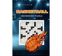 Basketball Crossword Puzzle: The Ultimate Basketball Trivia as a Crossword Puzzle for Adults, Seniors, and Teens | NBA and WNBA themed words