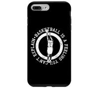 Basketball est Un Sentiment Que Vous ne Pouvez Pas Expliquer Coque pour iPhone 7 Plus/8 Plus