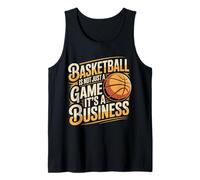 Basketball is Not Just A Game It's A Business - Débardeur