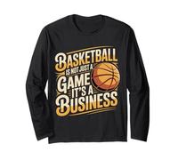 Basketball is Not Just A Game It's A Business - Manche Longue
