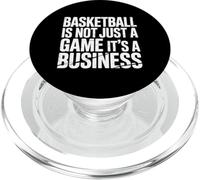 Basketball is Not Just A Game It's A Business |- PopSockets PopGrip pour MagSafe