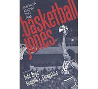 Basketball Jones: America Above The Rim (Fast Track)
