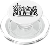 Basketball Makes me Say Bad Words Funny Basketball Humour PopSockets PopGrip pour MagSafe