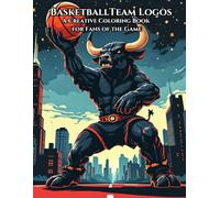 Basketball Team Logos: A Creative Coloring Book for Fans of the Game