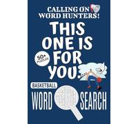 Basketball Word Search Puzzle Book: Easy-To-Read Print Word Searches About Basketball, Basketball Puzzle Game, Basketball Jigsaw Puzzle | 6x9 Inches, ... Vacations, Holidays And Free Times