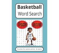 Basketball Word Search Puzzle Book: Word Search with Easy to Read Print about Basketball,Hoops,Streetball|6X9 inches,110 pages|50+ Puzzles…Gift for Vacations,Holidays and Free Times