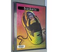 Baskets. Une Histoire Des Chaussures De Sport, De Ville