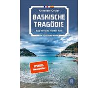 Baskische Tragödie: Luc Verlains vierter Fall