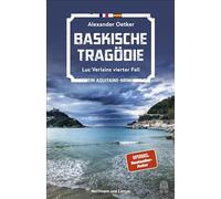 Baskische Tragödie: Luc Verlains vierter Fall