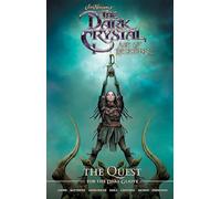 Basla, Matias - Jim Henson's The Dark Crystal: Age of Resistance: The Quest for the Dual Glaive