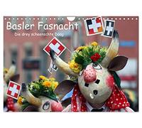 Basler Fasnacht - die drey scheenschte Dääg (Wandkalender 2026 DIN A4 quer), CALVENDO Monatskalender: Die Basler Fasnacht ist die grösste Fasnacht der ... Dääg" (die drei schönsten Tage) bezeichnet