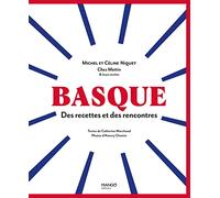 Basque: Des recettes et des rencontres