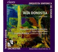 Basque Music Collection, Vol. 7. Aita Donostia : Œuvres Vocales