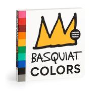 Jean-Michel Basquiat – Basquiat Colors – Livre cartonné