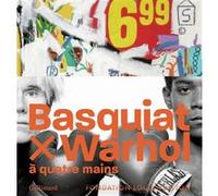 Collectif – Basquiat x Warhol, à quatre mains – Gallimard – Relié