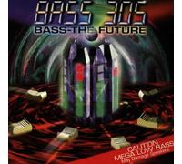 Bass 305 - Bass The Future