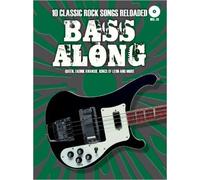 Bass Along 10 Classic Rock Songs Reloaded