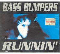 Bass Bumpers - Runnin' (UK Import)