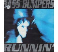 Bass Bumpers - Runnin' [Vinyl Maxi-Single]