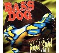 Bass Dog - Pound Sound Vol.1