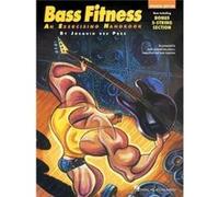 Bass Fitness An Exercising Handbook by Josquin Des Pres Josquin Des Pres (Auteur)