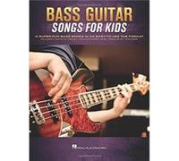Bass Guitar Songs for Kids Other Hal Leonard Corp (Auteur)