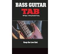 Bass Guitar Tab Notebook: Blank 4-String Tablature Sheet Music for Bassists, Composers, and Students | 6" x 9" Portable Edition