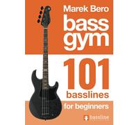 Bass Gym - 101 Basslines for Beginners
