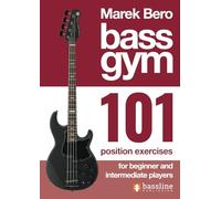 Bass Gym - 101 Position Exercises