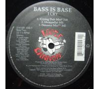 Bass Is Base - I Cry