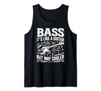 Bass It's Like Guitar But Way Cooler - Guitare Basse Basse Débardeur