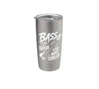 Bass It's Like Guitar But Way Cooler - Guitare basse basse Gobelet isotherme en acier inoxydable double paroi