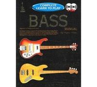 Bass Manual, Progressive Complete Learn to Play Stephan Richter (Auteur)