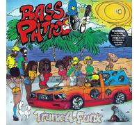 Bass Patrol - Trunk a Funk