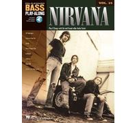 Bass Play-Along: Nirvana: Volume 25 by Hal Leonard Publishing Corporation NEUF