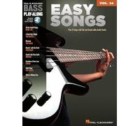 Easy Songs Bass PlayAlong Volume 34 by Hal Leonard Publishing Corporation