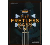 Bass player presents - the fretless bass