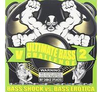 Bass Shock vs Bass Erotica - Ultimate Bass Challenge Vol2 [Import]