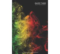 Bass Tabs Sheet Music Notebook 120 Pages 6x9