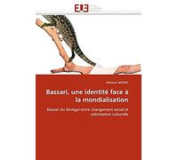 Bassari, Une Identité Face À La Mondialisation