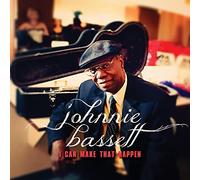 Bassett Johnnie / I Can Make That Happen