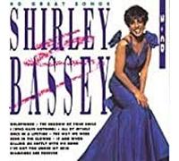 Bassey, Shirley - 40 Songs