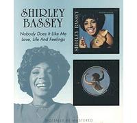Bassey, Shirley - Nobody Does it Like Me / Love, Life and Feelings
