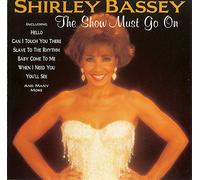 Bassey,Shirley - Show Must Go on [Import]