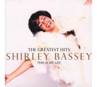 Bassey,Shirley - This Is My Life, the Greatest